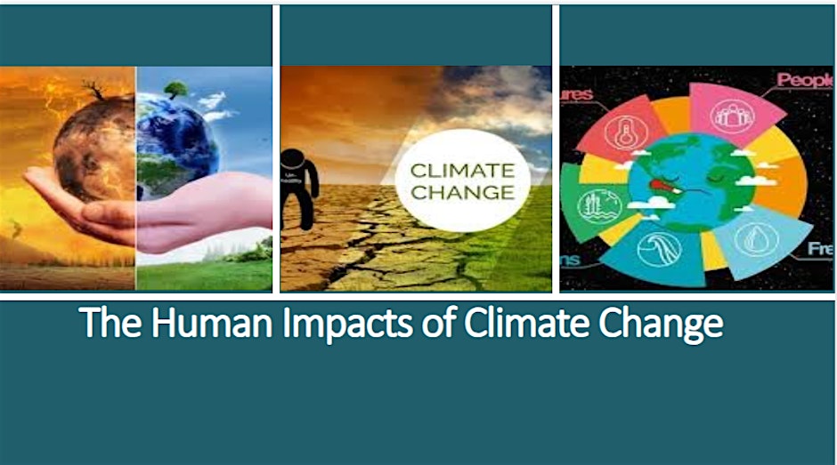 The Human Impacts of Climate Change\n(12:00 - 13:00) - Clinton Auditorium Dublin Ireland